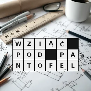 Hasło krzyżówkowe o kobiecie zdominować mężczyznę zwłaszcza męża kochanka - wziąć pod pantofel – rozwiązanie, synonimy, podpowiedzi i definicje krzyżówkowe